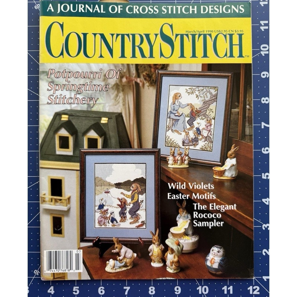 Country Stitch March Aprill 1990‎ Easter Bunny Rabbit Spring Rococo Sampler Vtg